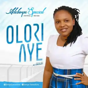 Adebimpe Special - Olori Aye